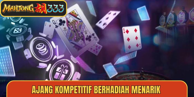 Ajang Kompetitif Berhadiah Menarik