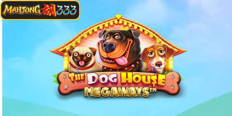 Keseruan bermain The Dog House Megaways